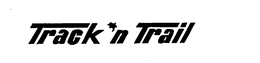 TRACK 'N TRAIL trademark