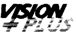 VISION PLUS trademark