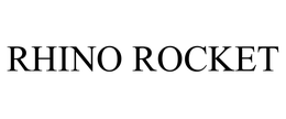 RHINO ROCKET trademark