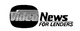 VIDEO NEWS FOR LENDERS trademark