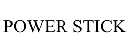 POWER STICK trademark