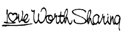 LOVE WORTH SHARING trademark