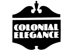 COLONIAL ELEGANCE trademark