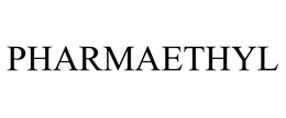 PHARMAETHYL trademark