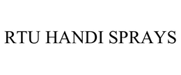 RTU HANDI SPRAYS trademark