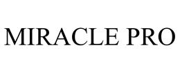 MIRACLE PRO trademark