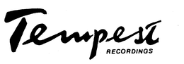 TEMPEST RECORDINGS trademark