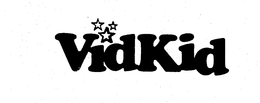 VIDKID trademark
