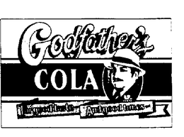GODFATHER'S COLA FORGOOD TASTE AND GOOD TIMES trademark