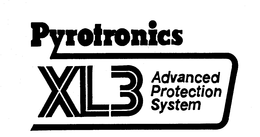 PYROTRONICS XL3 ADVANCED PROTECTION SYSTEM trademark