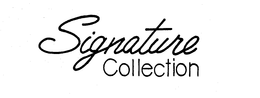 SIGNATURE COLLECTION trademark
