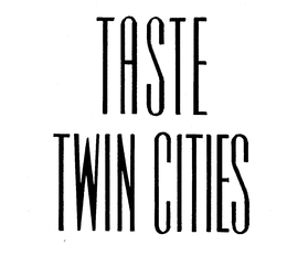 TASTE TWIN CITIES trademark