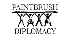 PAINTBRUSH DIPLOMACY trademark