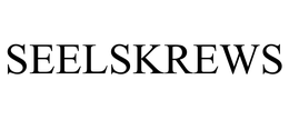 SEELSKREWS trademark