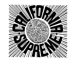 CALIFORNIA SUPREME trademark