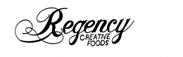 REGENCY CREATIVE FOODS trademark