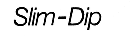 SLIM-DIP trademark