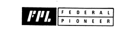 FPL FEDERAL PIONEER trademark