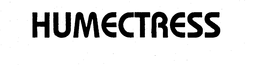 HUMECTRESS trademark