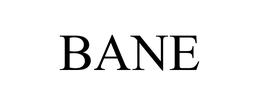 BANE trademark