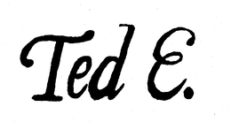 TED E. trademark