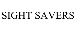 SIGHT SAVERS trademark