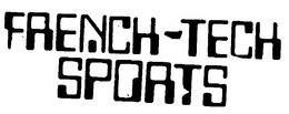 FRENCH-TECH SPORTS trademark