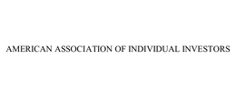 AMERICAN ASSOCIATION OF INDIVIDUAL INVESTORS trademark
