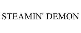 STEAMIN' DEMON trademark
