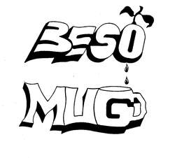 BESO MUG trademark
