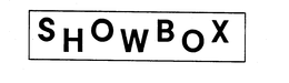 SHOWBOX trademark