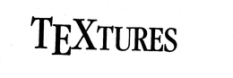 TEXTURES trademark