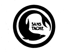 SANS TACHE trademark