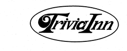TRIVIA INN trademark