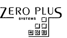 ZERO PLUS SYSTEMS trademark