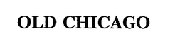 OLD CHICAGO trademark
