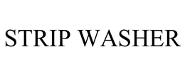 STRIP WASHER trademark