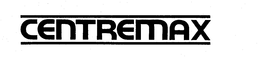 CENTREMAX trademark