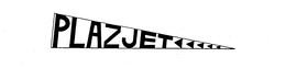 PLAZJET trademark