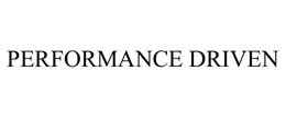 PERFORMANCE DRIVEN trademark