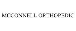 MCCONNELL ORTHOPEDIC trademark