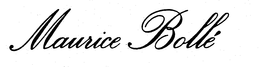 MAURICE BOLLE trademark