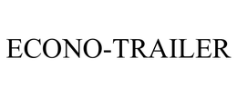 ECONO-TRAILER trademark