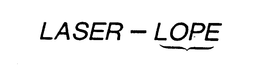 LASER-LOPE trademark