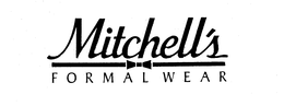 MITCHELL'S FORMAL WEAR trademark