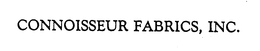 CONNOISSEUR FABRICS, INC. trademark