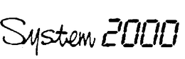 SYSTEM 2000 trademark