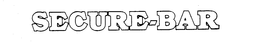 SECURE-BAR trademark