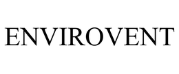 ENVIROVENT trademark