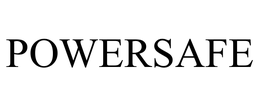 POWERSAFE trademark